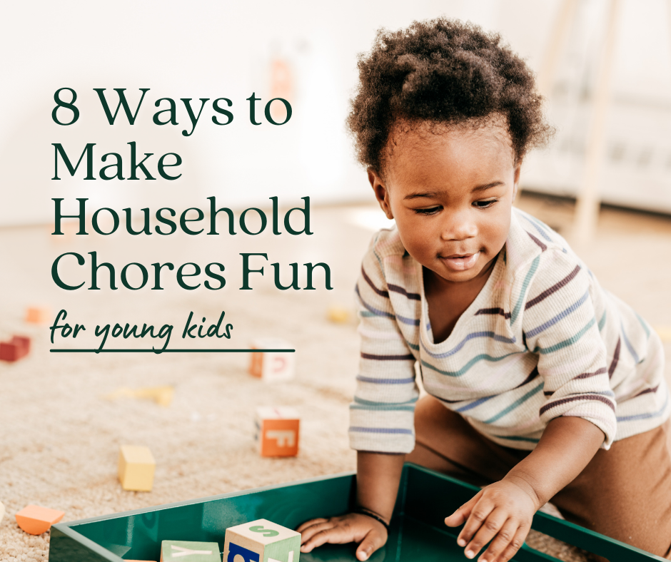 8 Ways to Make Household Chores Fun for Kids