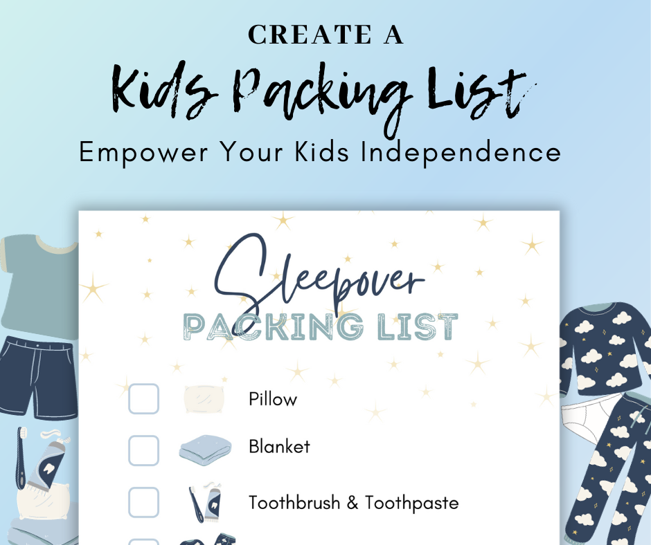 Create a Kids Packing List and Empower Your Kids Independence